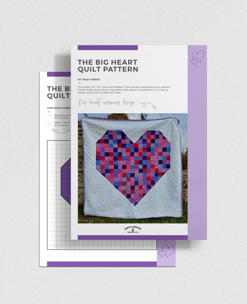 Rope & Anchor - The Big Heart Quilt Pattern – Fabrics Plus