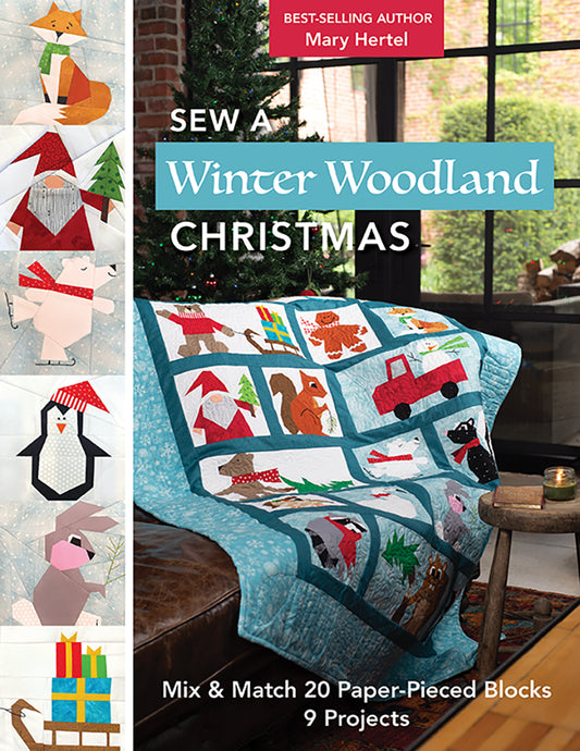 Sew a Winter Woodland Christmas: by Mary Hertel