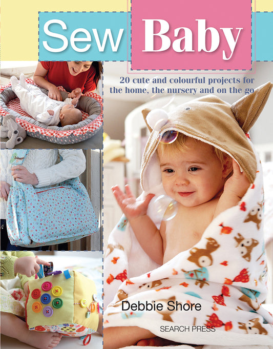 Sew Baby by Debbie Shore