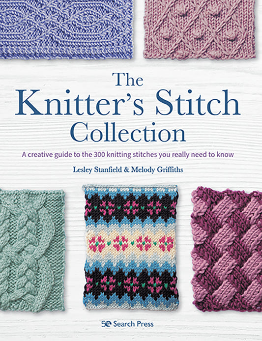 The Knitter’s Stitch Collection by Lesley Stanfield