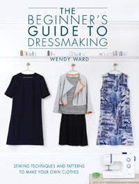 Beginner's Guide to Dressmaking
