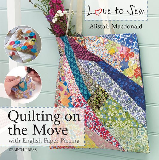 Love to Sew Quilting on the Move