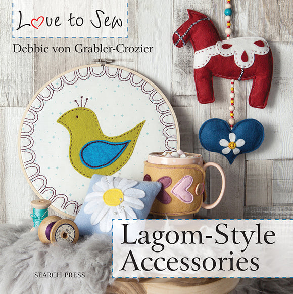 Love to Sew Lagom-Style Accessories